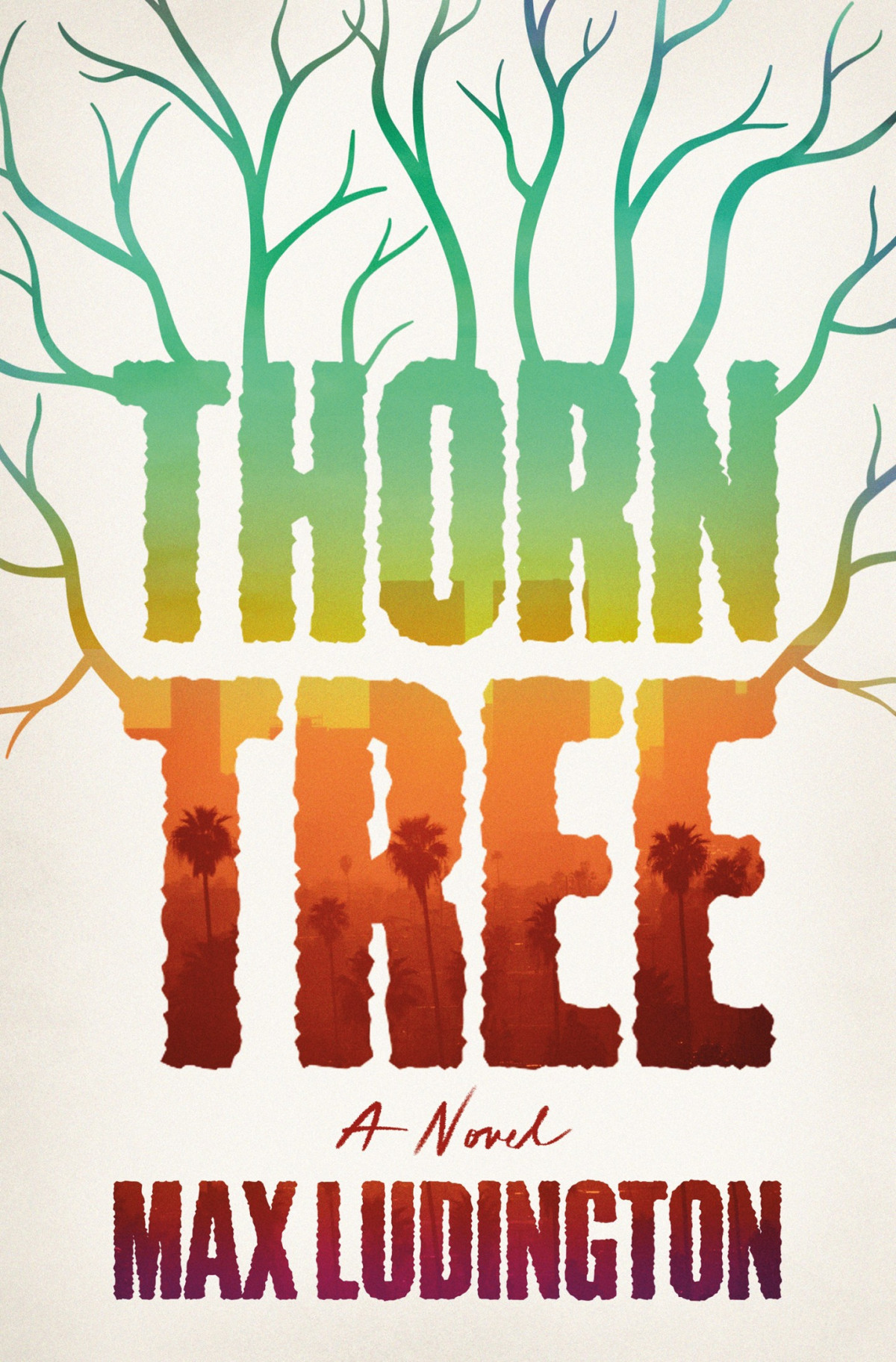 Thorn Tree Max Ludington