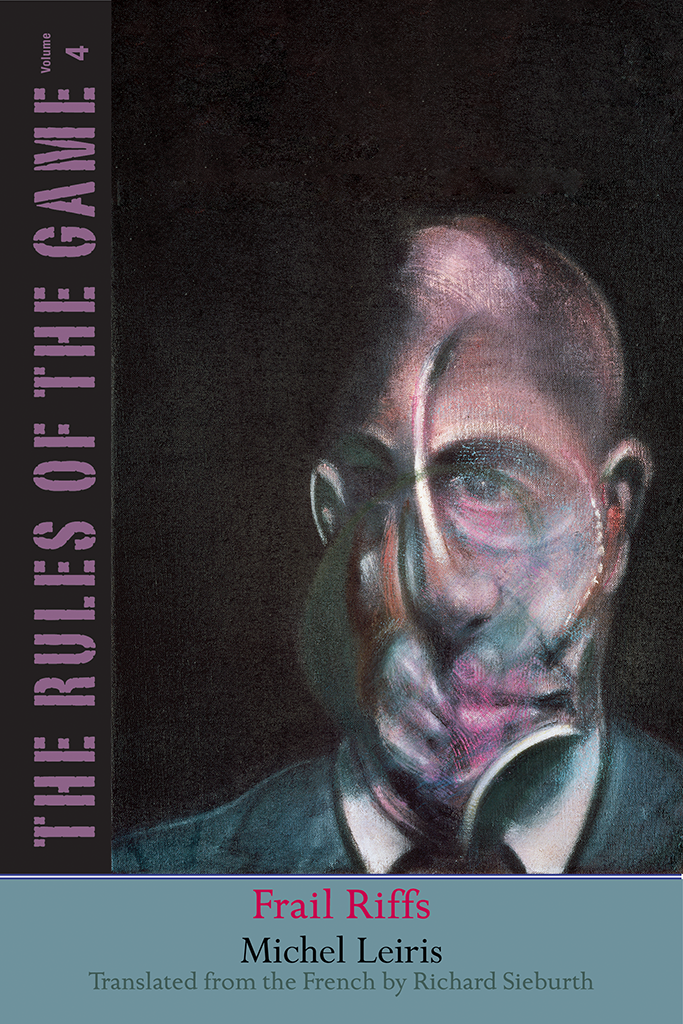 Frail Riffs Michel Leiris