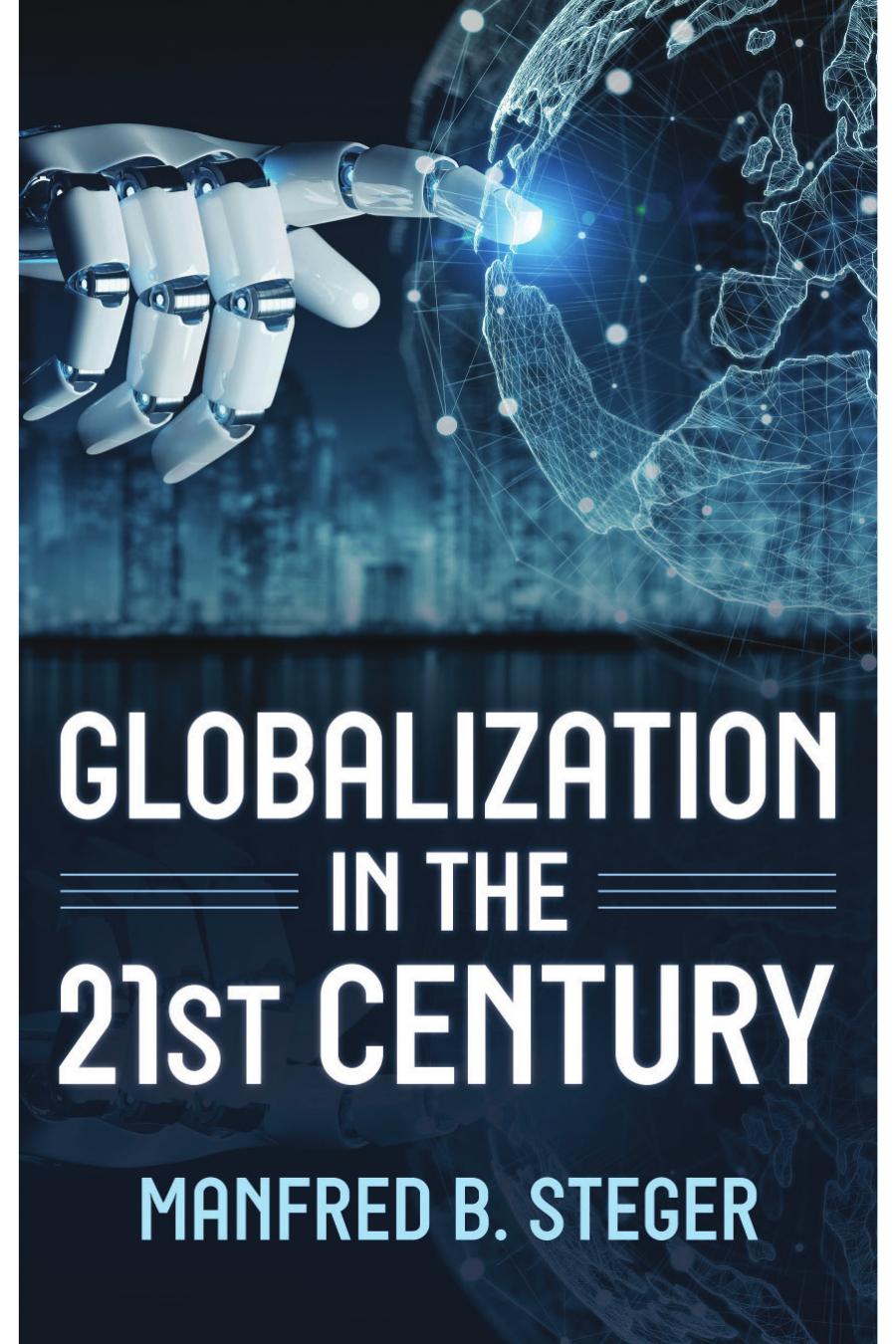Globalization In The 21st Century Manfred B Steger