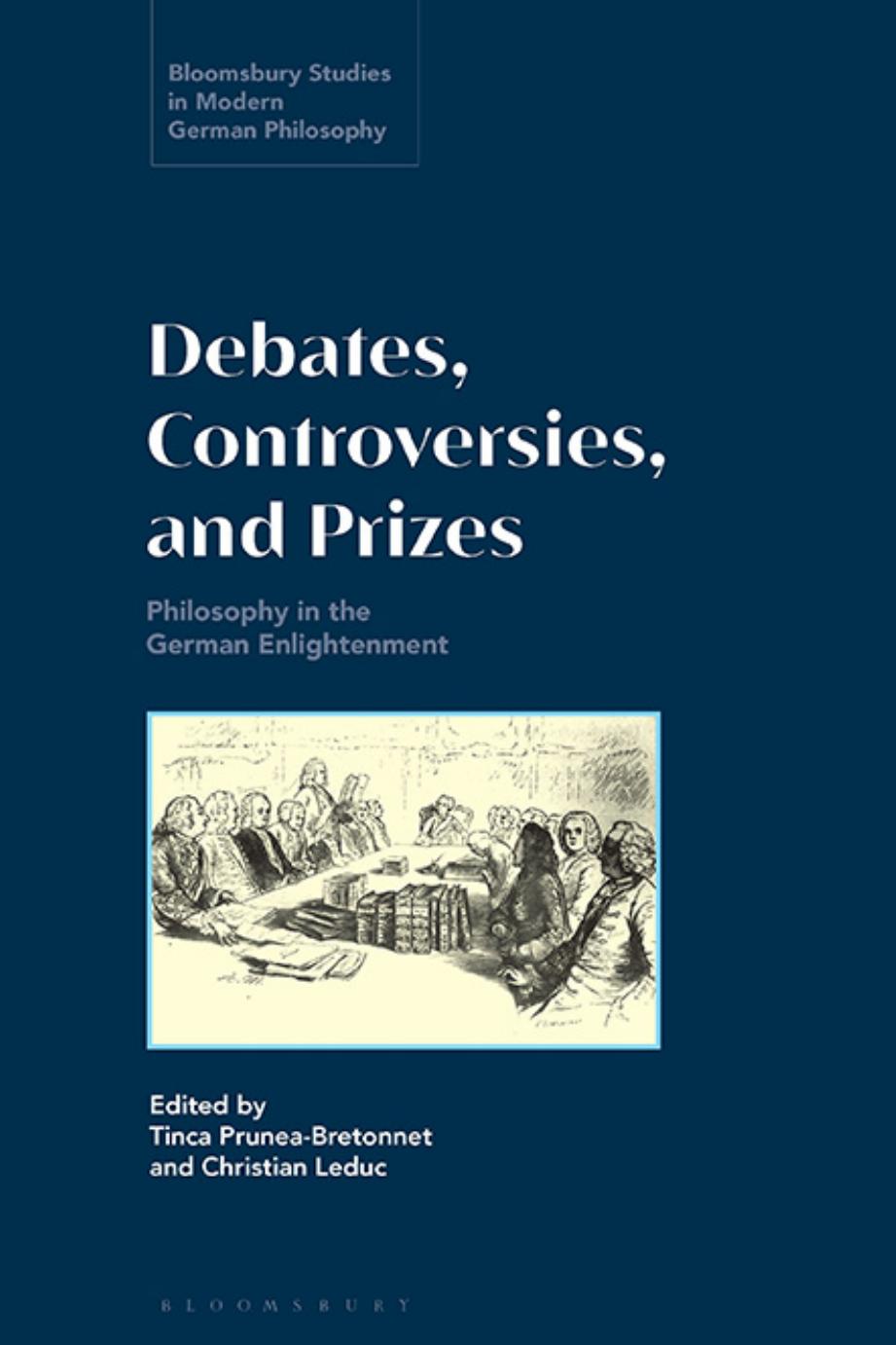 Controversies In Philosophy During The German Enlightenment Tinca Pruneabretonnet