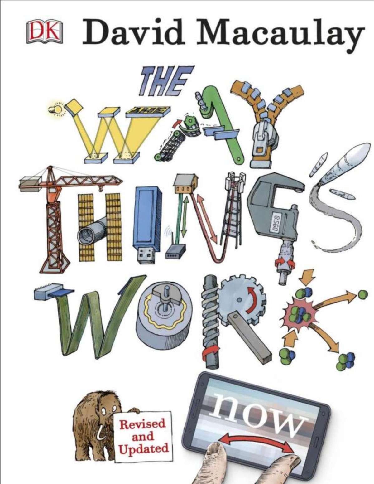 Way Things Work 3rd Edition David Macaulay And Neil Ardley