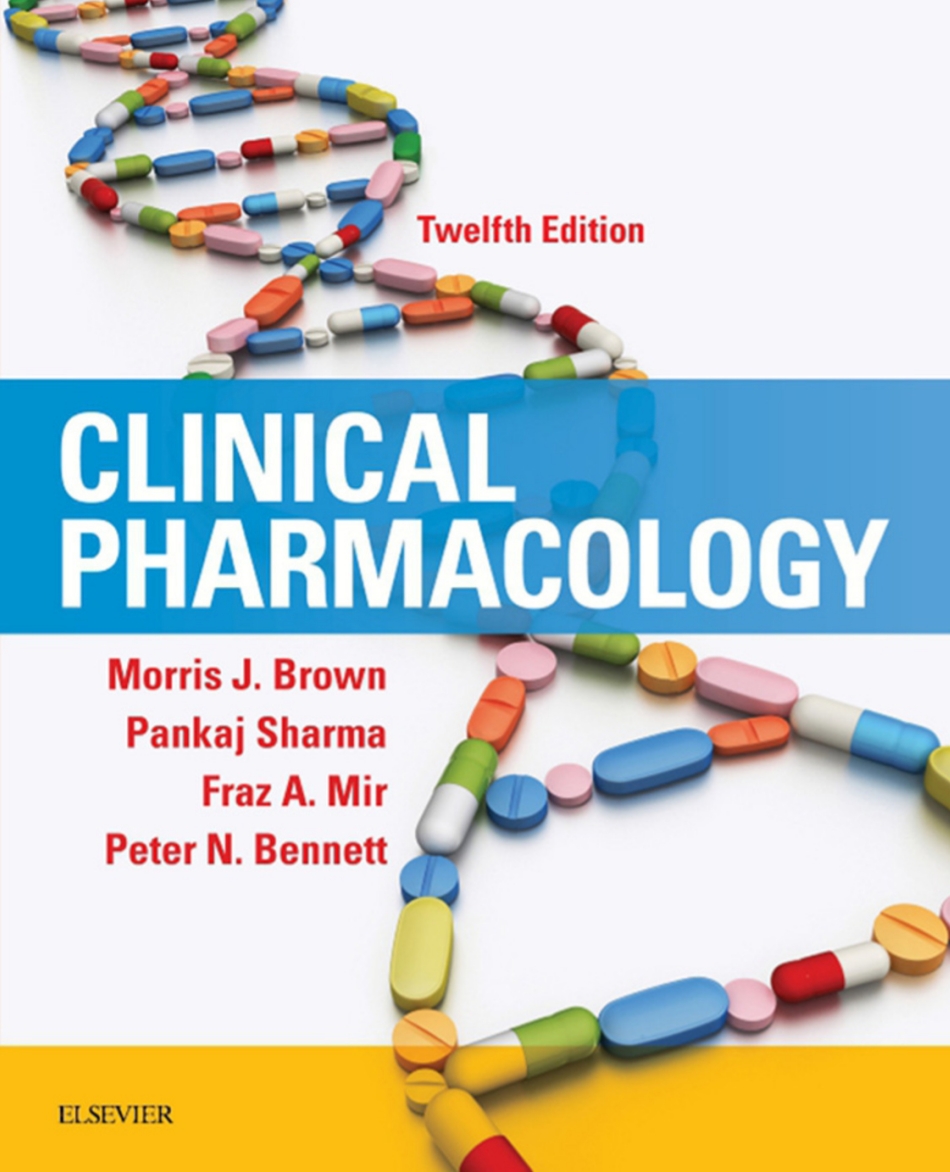 Clinical Pharmacology 12th Edition Morris J Brown Pankaj Sharma