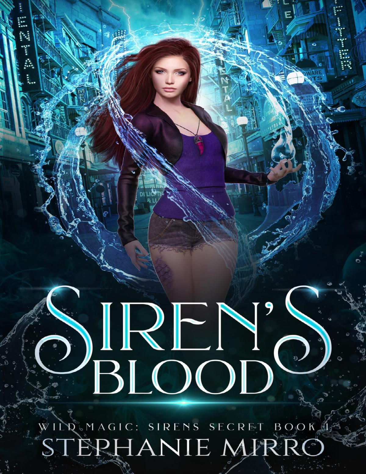 Sirens Blood Wild Magic Sirens Secret Book 1 Stephanie Mirro