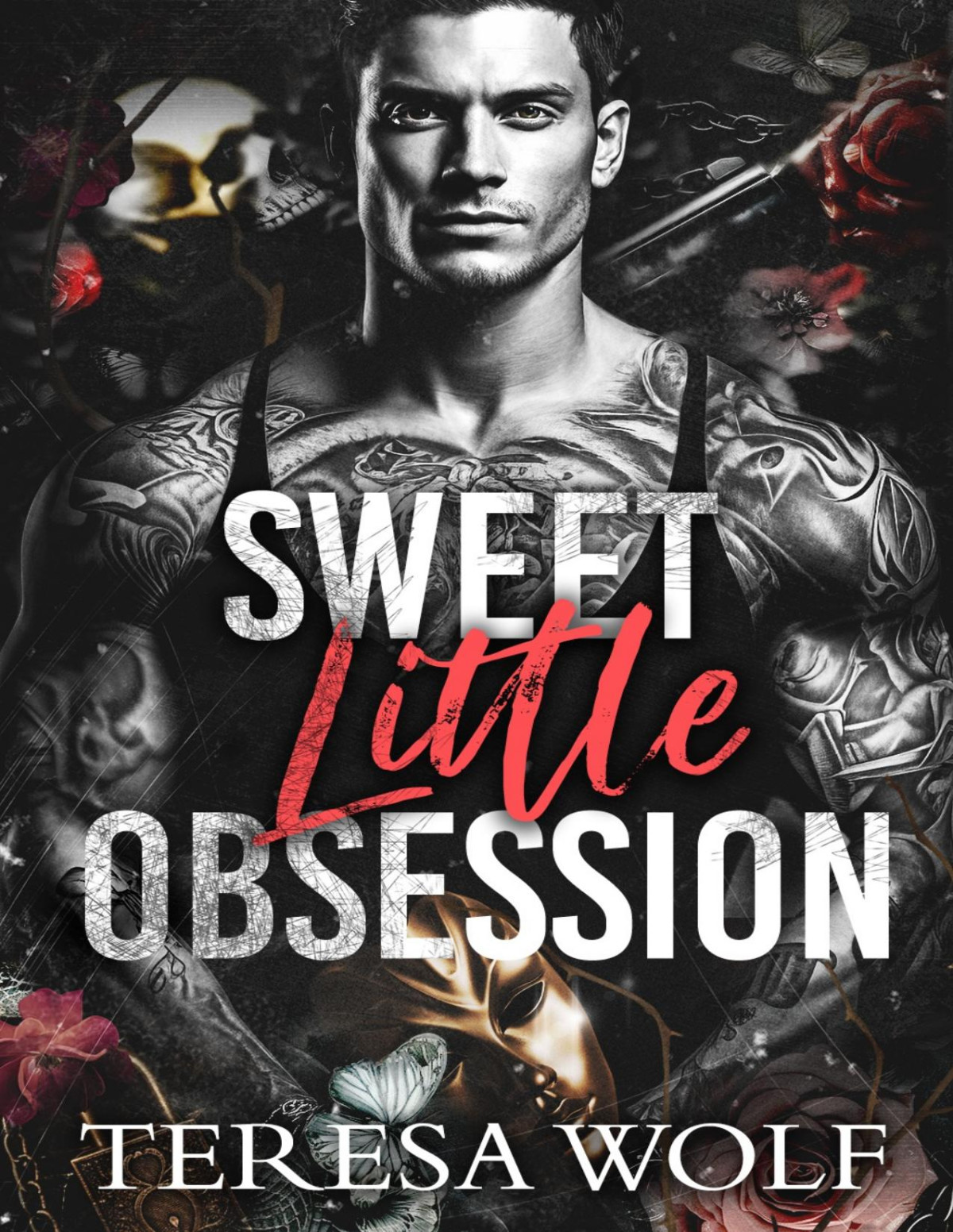 Sweet Little Obsession A Dark Stepbrother Romance Love So Cruel Book 1 Teresa Wolf