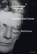 Beckett And Cioran Steven Matthews