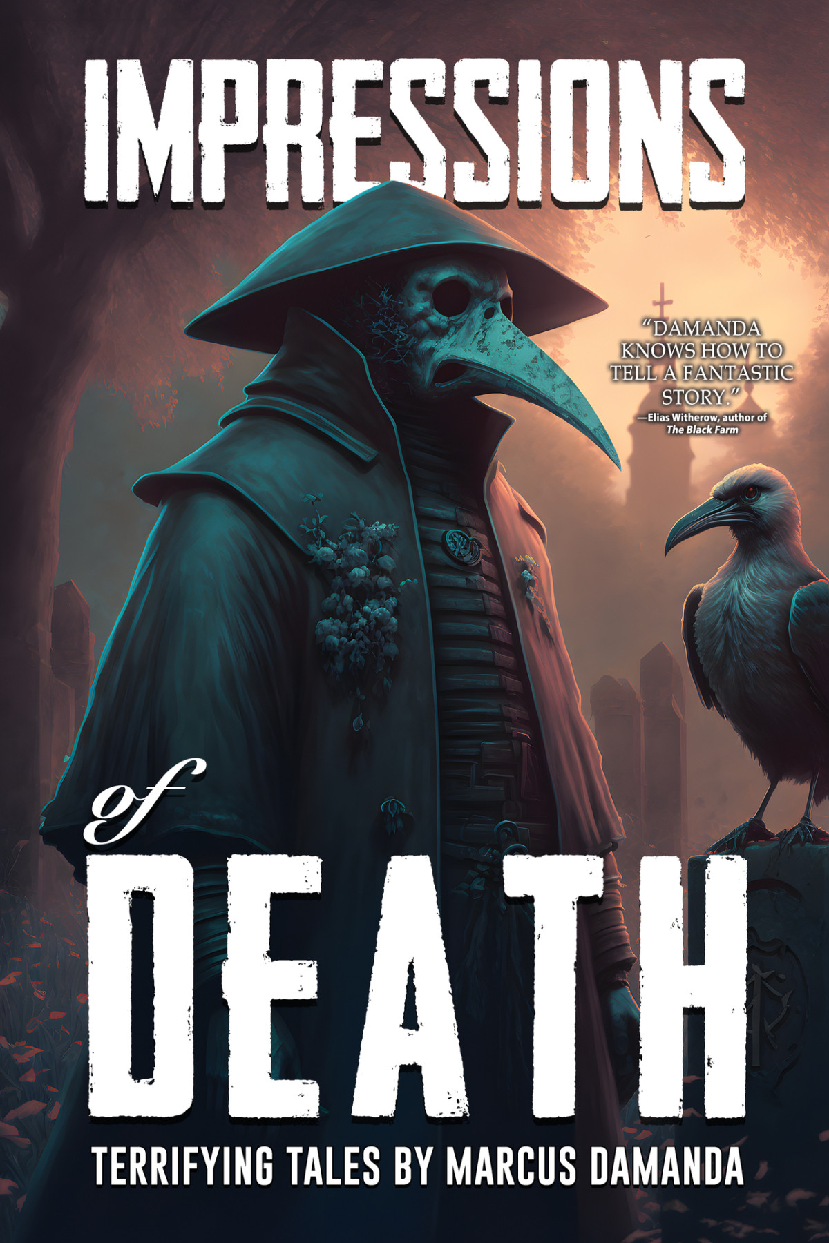 Impressions Of Death A Collection Marcus Damanda