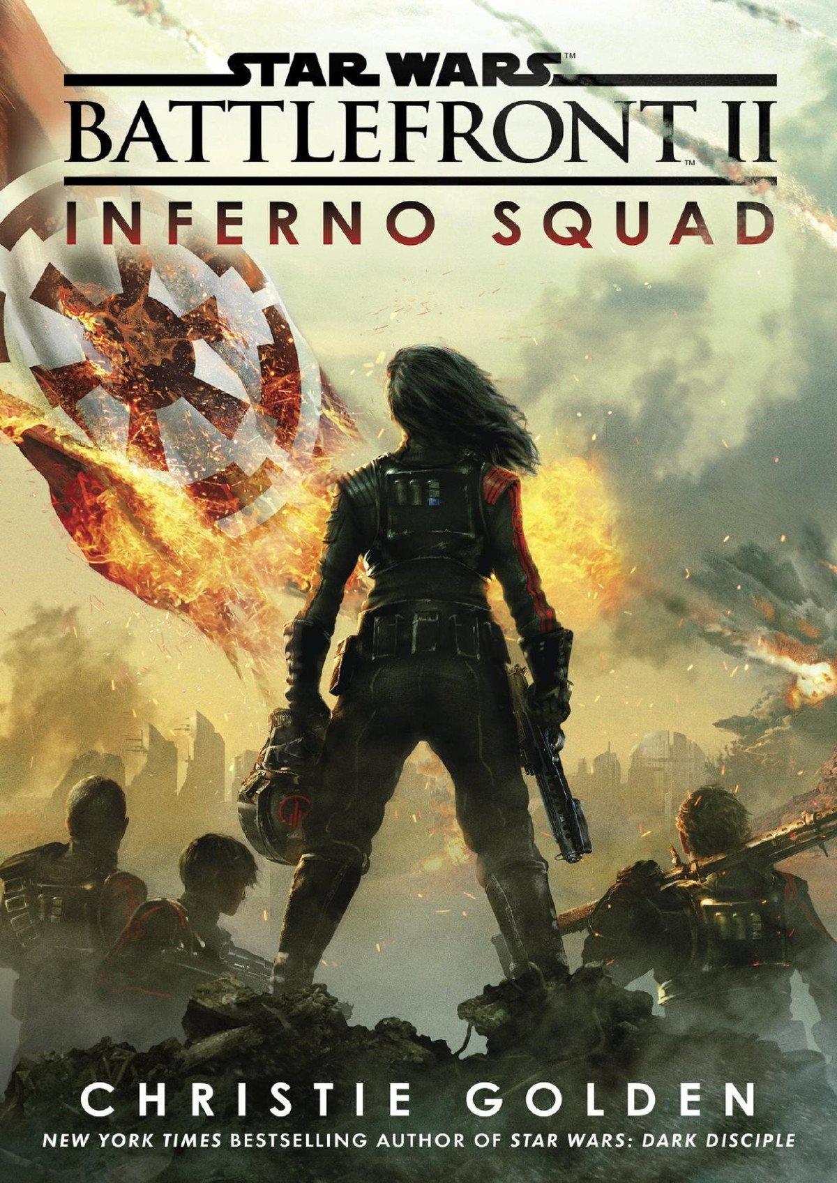 Battlefront Ii Inferno Squad Star Wars Christie Golden