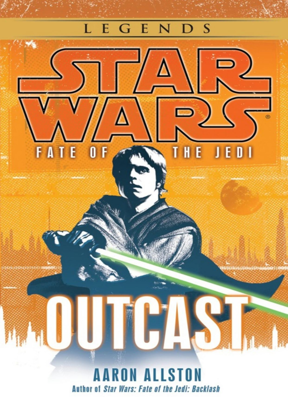 Star Wars Fate Of The Jedi Outcast Aaron Allston