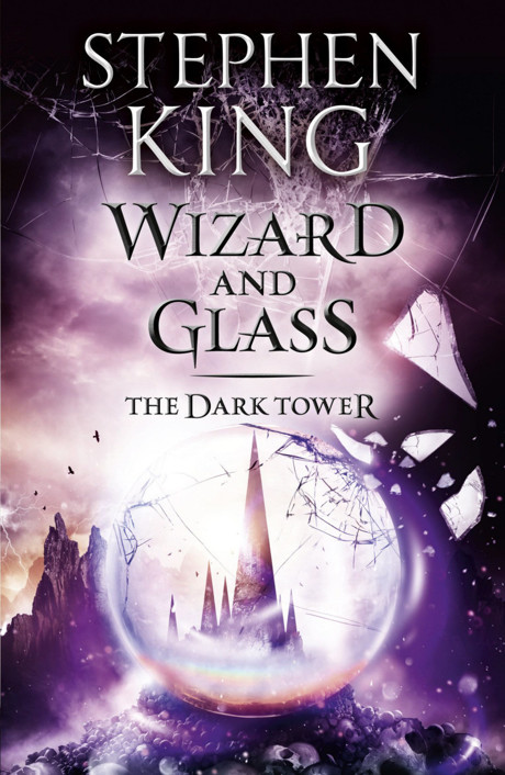 The Dark Tower Iv Wizard And Glass Stephen King
