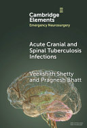Acute Cranial And Spinal Tuberculosis Infections Veekshith Shetty