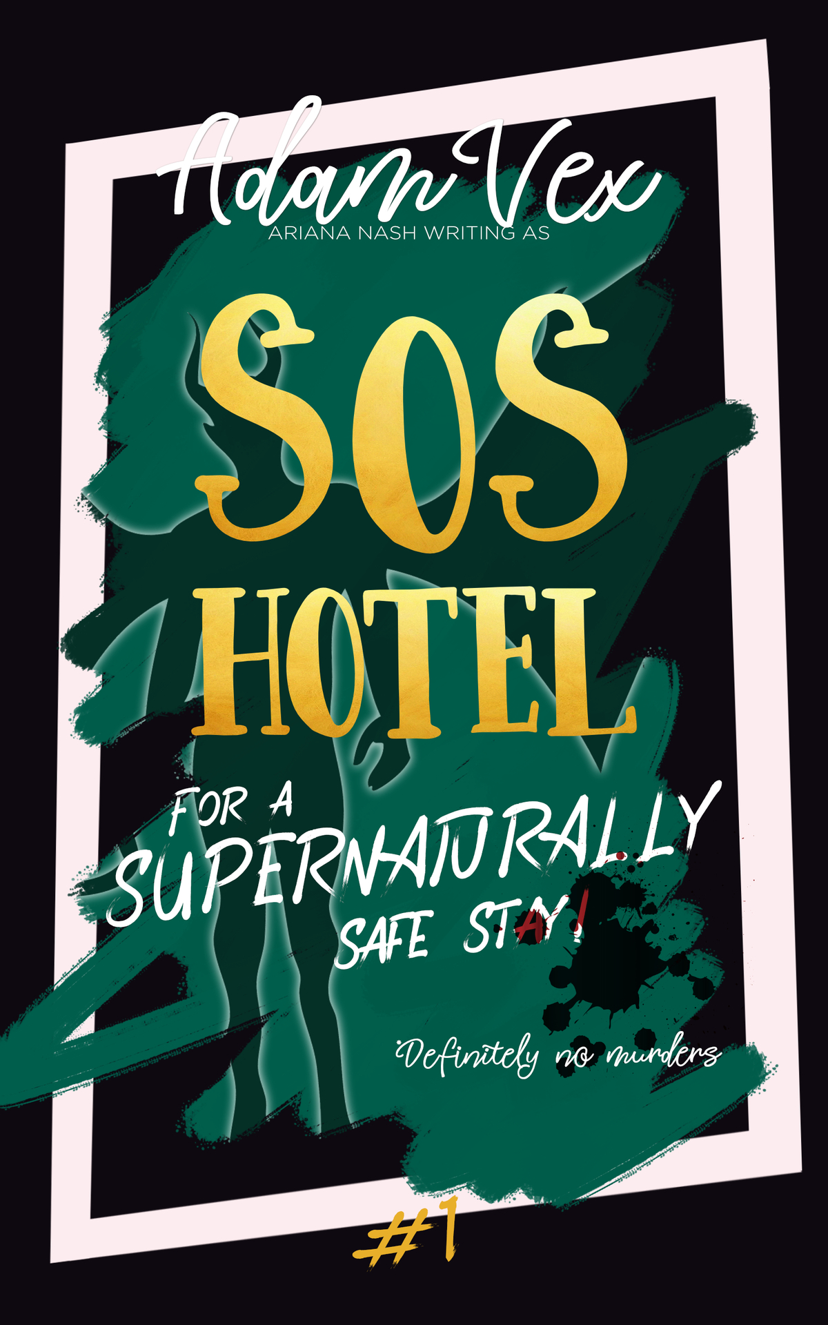 Sos Hotel For A Supernaturally Safe Stay Adam Vex Ariana Nash