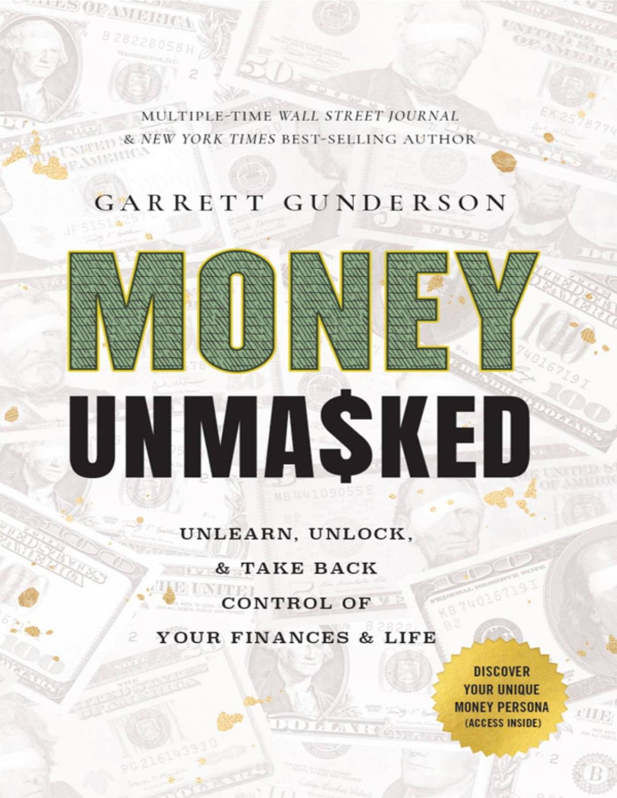 Money Unmasked Garrett Gunderson