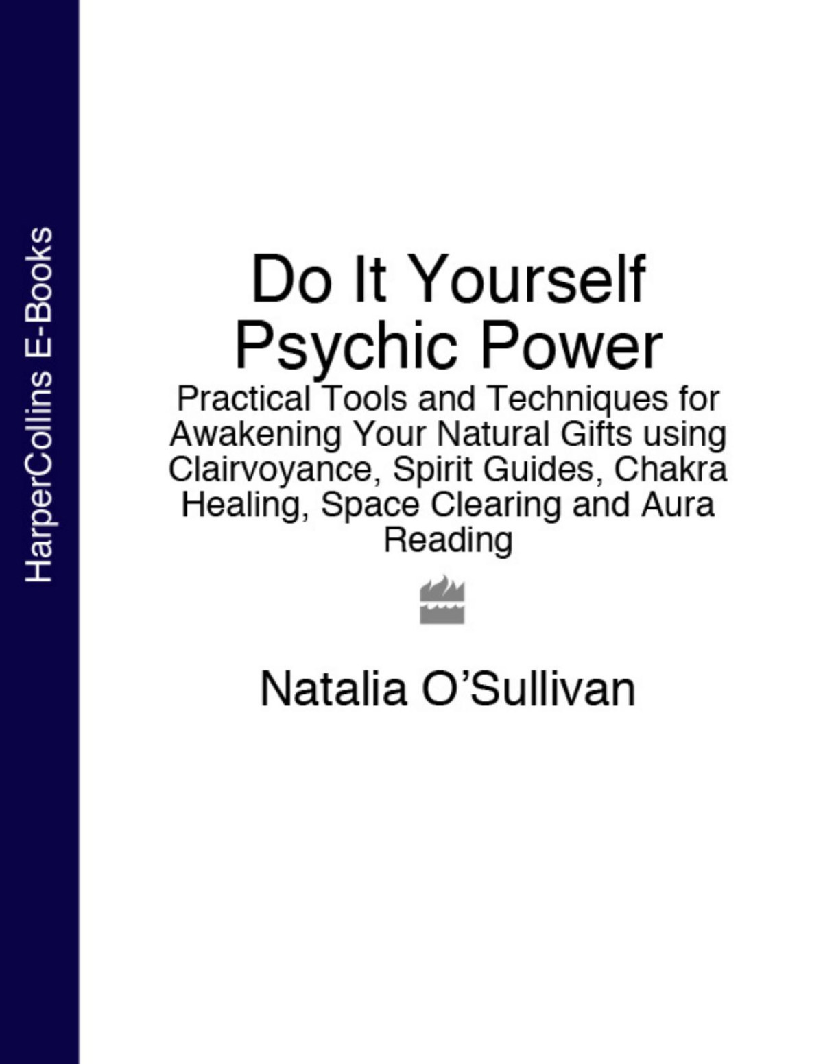Do It Yourself Psychic Power Natalia Osullivan