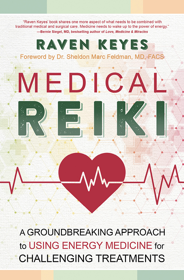 Medical Reiki Raven Keyes