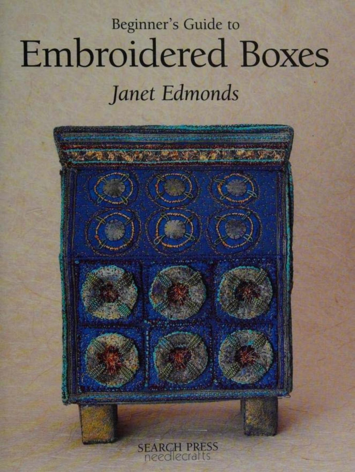 Beginners Guide To Embroidered Boxes Janet Edmonds
