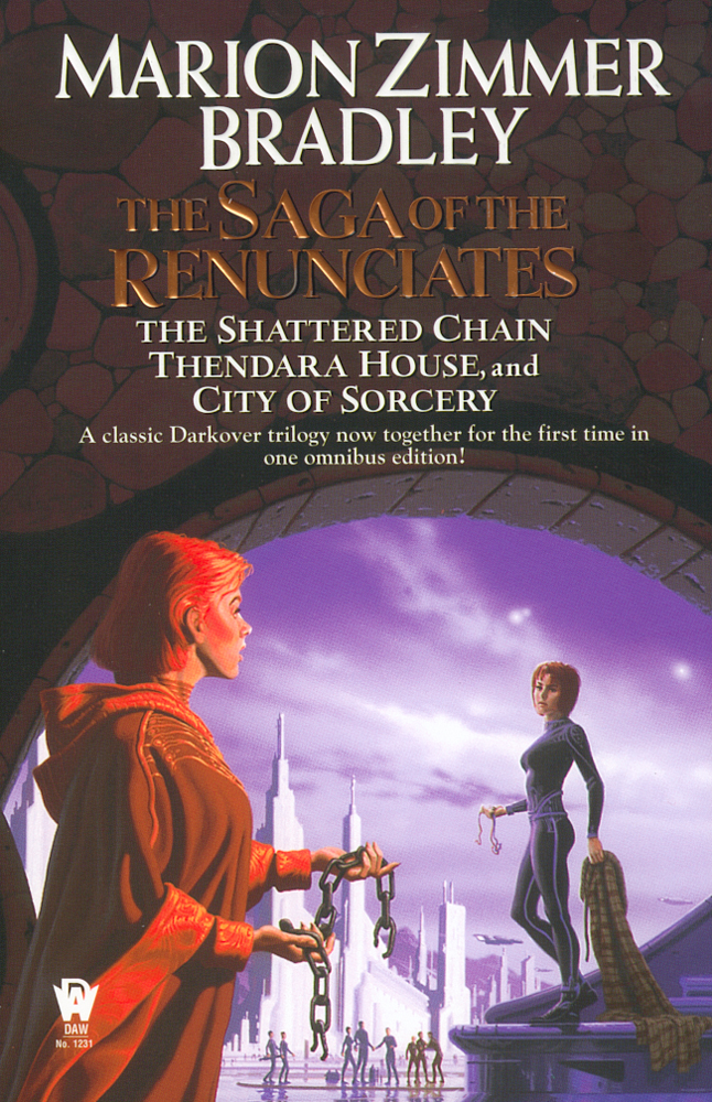 The Saga Of The Renunciates Marion Zimmer Bradley