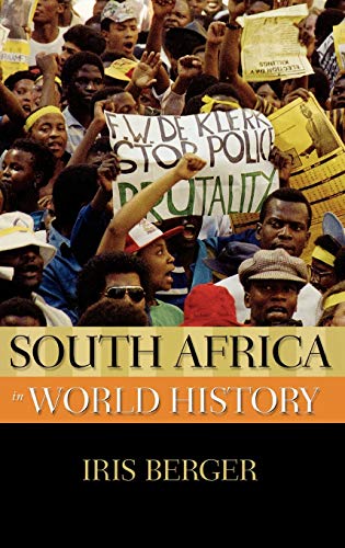 South Africa In World History New Oxford World History 1st Edition Berger