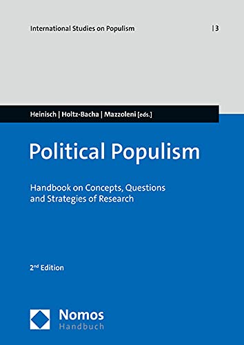 Political Populism Handbook On Concepts Questions And Strategies For Research Reinhard C Heinisch Ed Vol With Oscar Mazzoleni