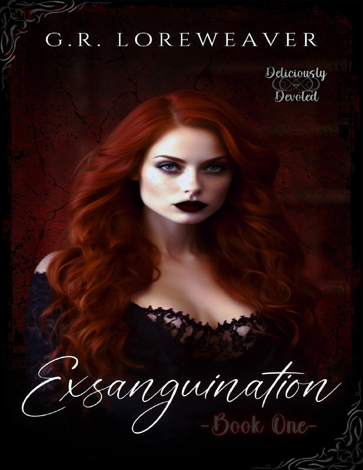Exsanguination A Dark Mf Paranormal Romance Deliciously Devoted Trilogy Book 1 Gr Loreweaver