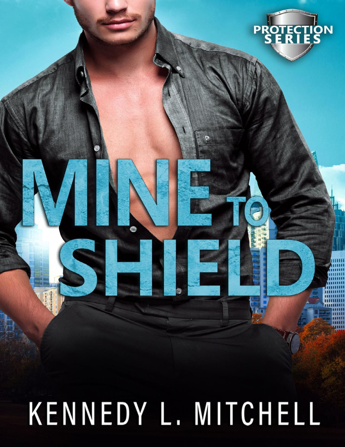 Mine To Shield A Second Chance Fbi Standalone Romantic Suspense Novel Kennedy L Mitchell