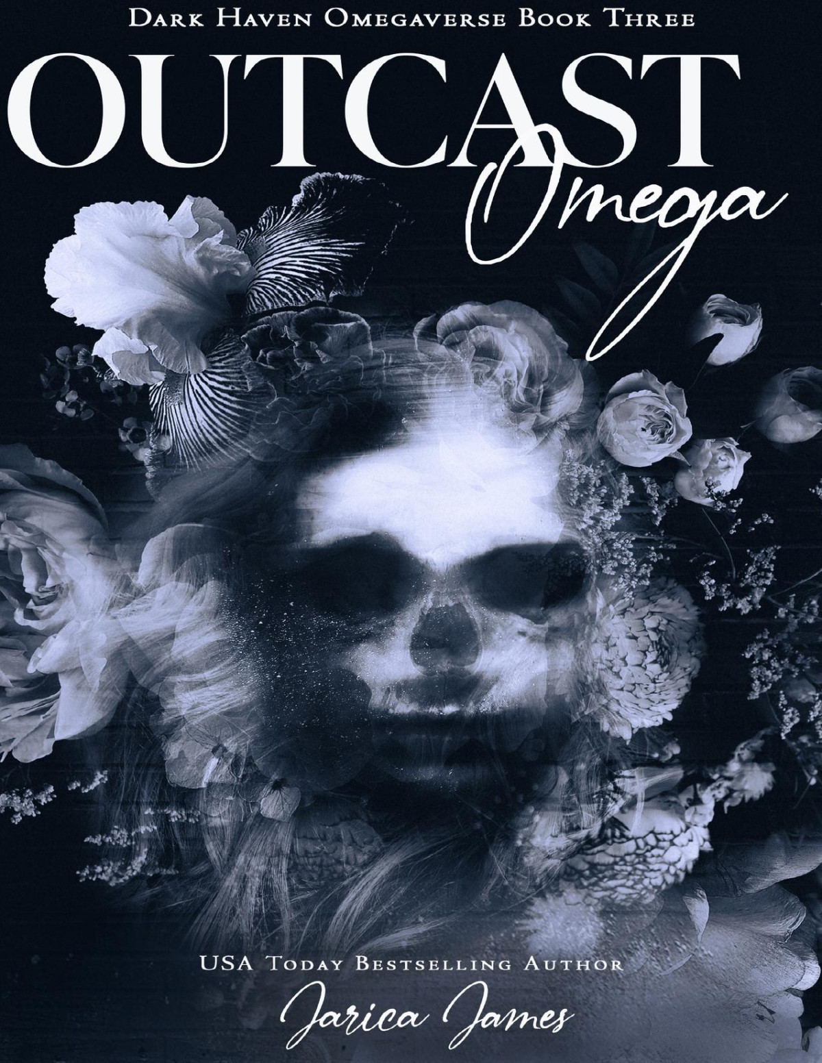 Outcast Omega Dark Haven Omegaverse Book 3 1st Edition Jarica James