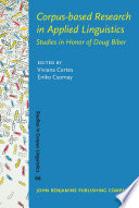 Corpusbased Research In Applied Linguistics Studies In Honor Of Doug Biber Viviana Cortes