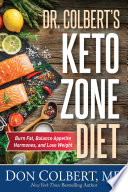 Dr Colberts Keto Zone Diet Don Colbert