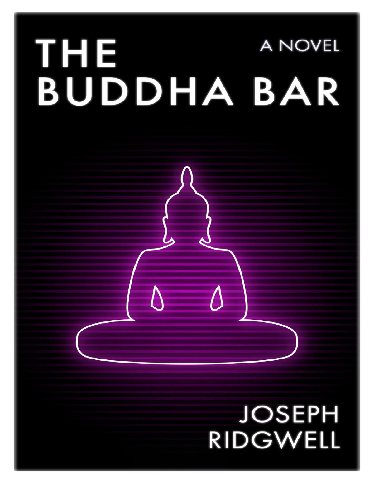 The Buddha Bar A Tale Of Hedonism And Wanderlust Ridgwell Joseph