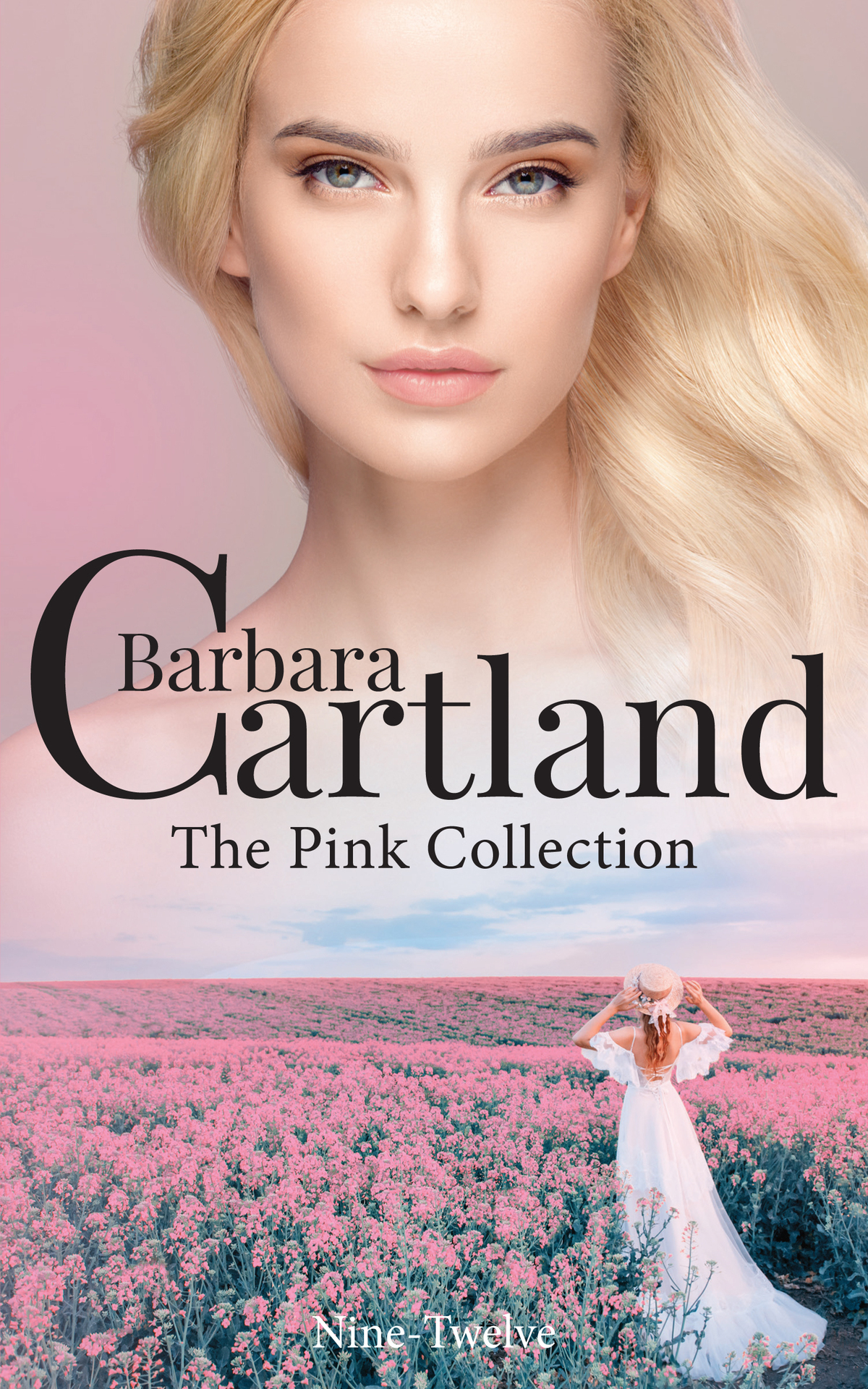 Barbara Cartlands Pink Collection Books 9 To12 The Pink Collection Anthologies Book 3 Cartland
