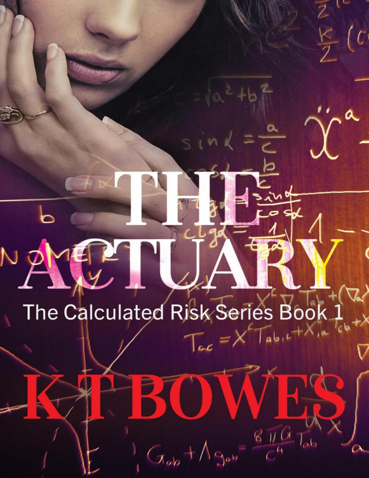 The Actuary The Calculated Risk 1 K T Bowes