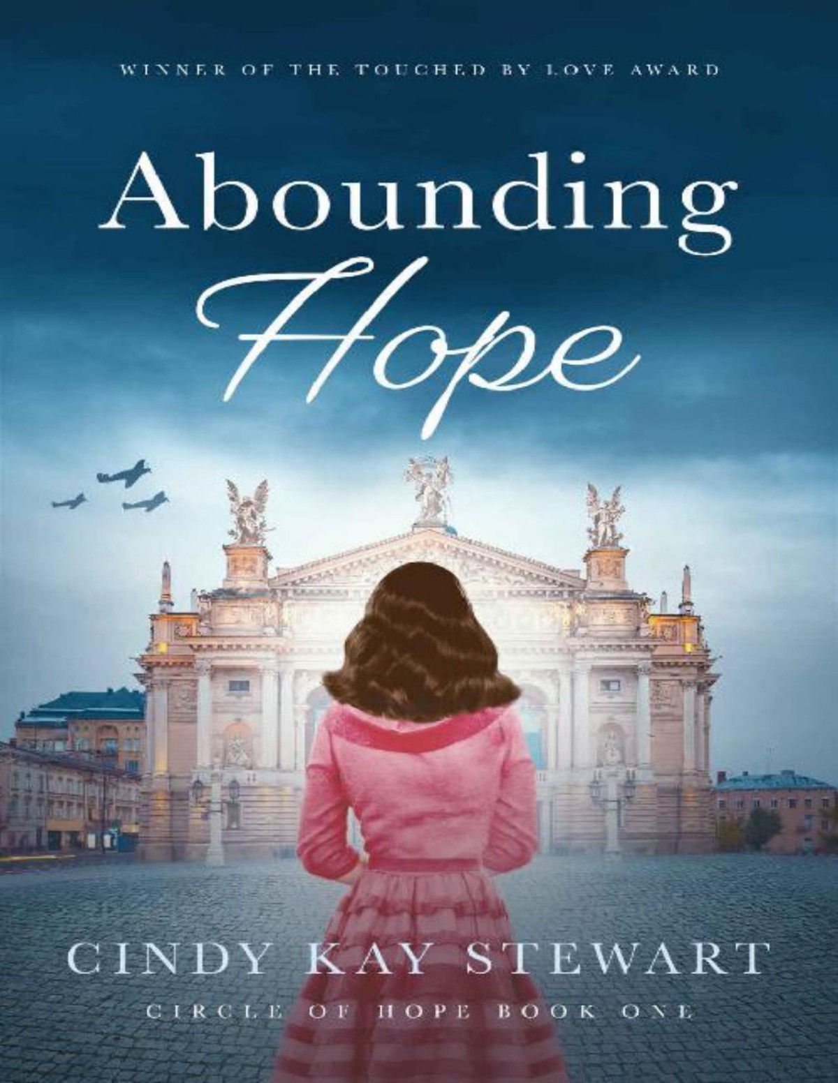 Abounding Hope A Wwii Christian Romance Cindy Kay Stewart