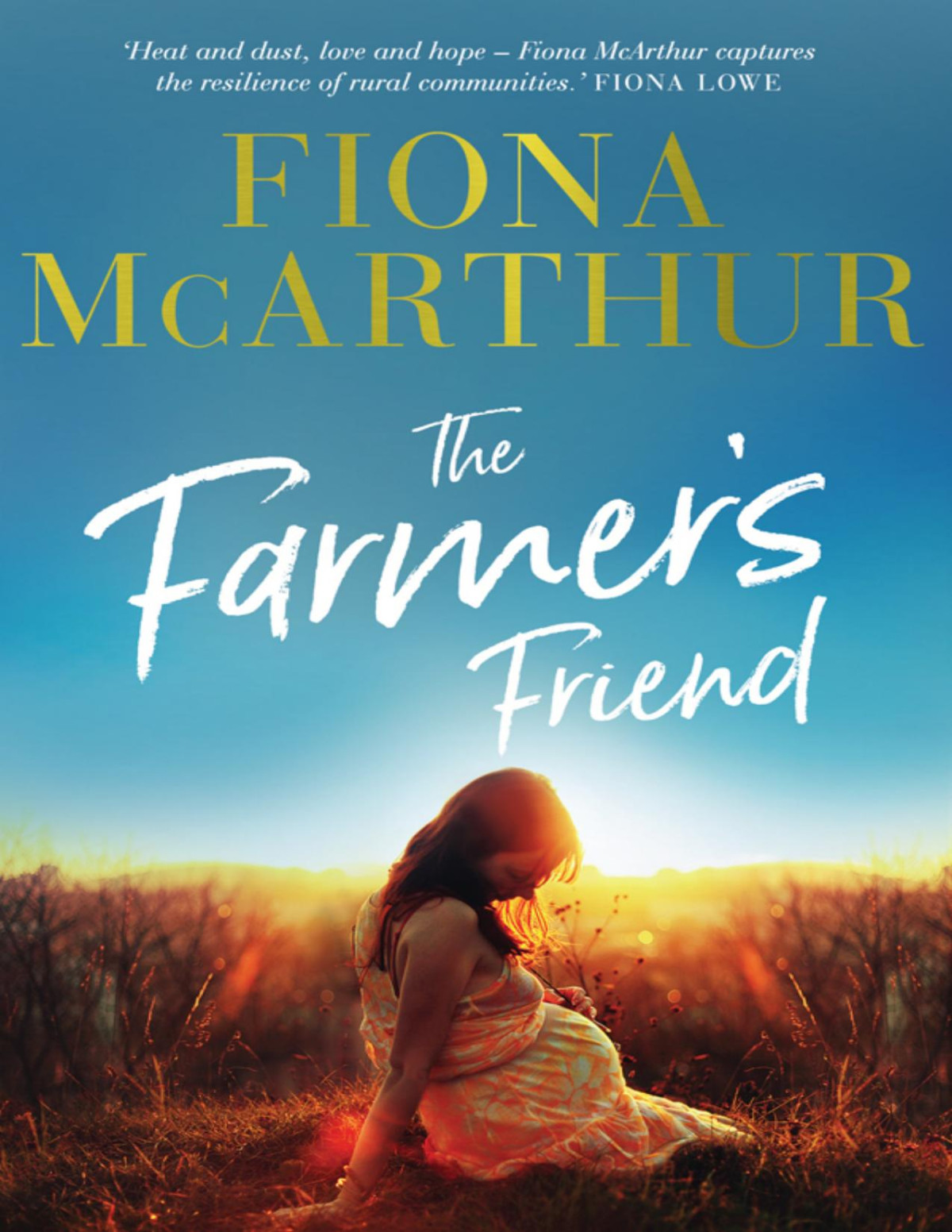 The Farmers Friend Fiona Mcarthur
