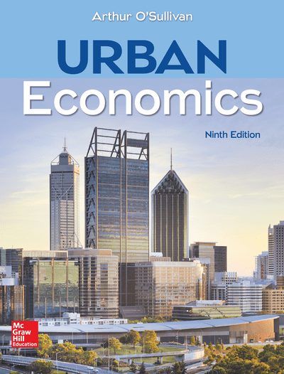 Urban Economics 9th International Student Edition Ise 9th Edition Arthur Osullivan