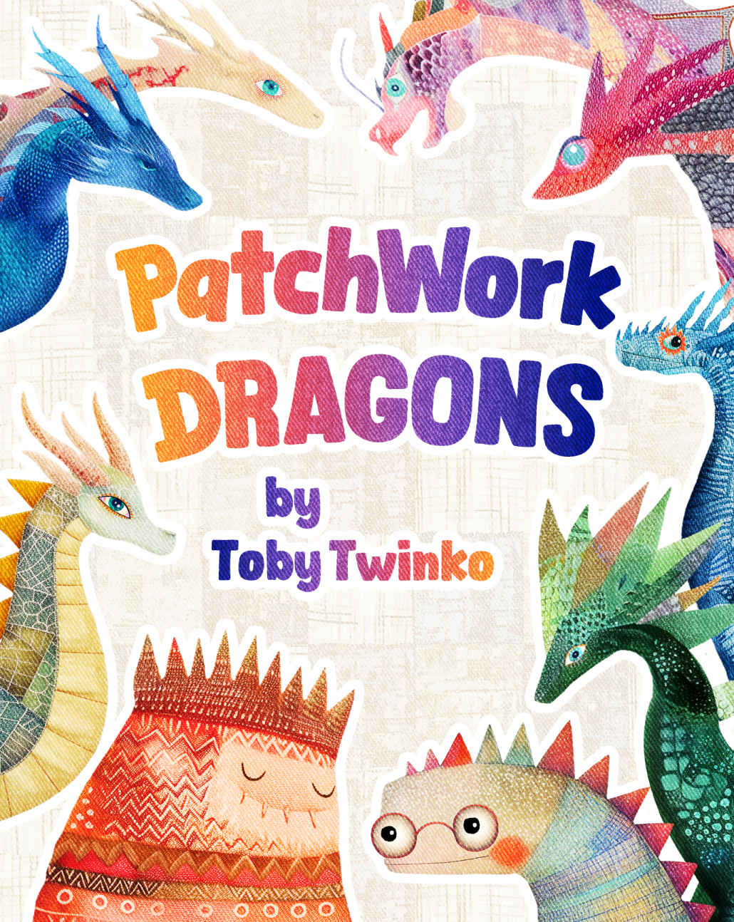 Patchwork Dragons A Rhyming Picture Book For Kids Celebrating Diversity And Friendship Toby Twinko
