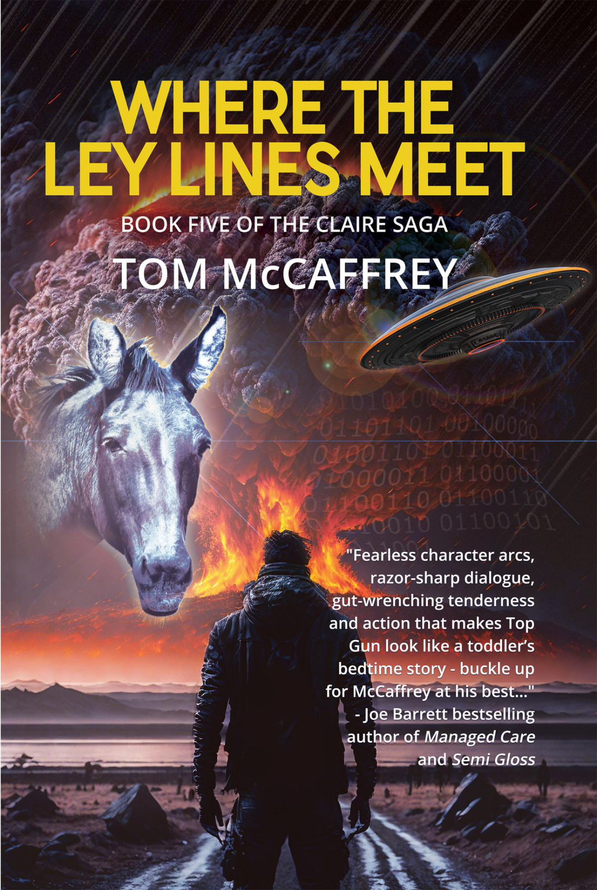 Where The Ley Lines Meet Final Chapter To The Claire Saga Tom Mccaffrey