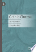 Gothic Cinema An Introduction Katharina Rein