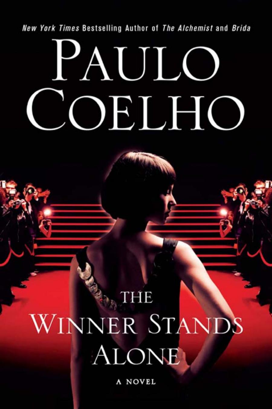The Winner Stands Alone Coelho Paulo