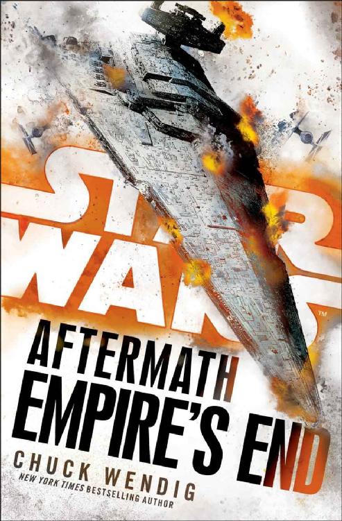 Star Wars Aftermath Empires End Chuck Wendig
