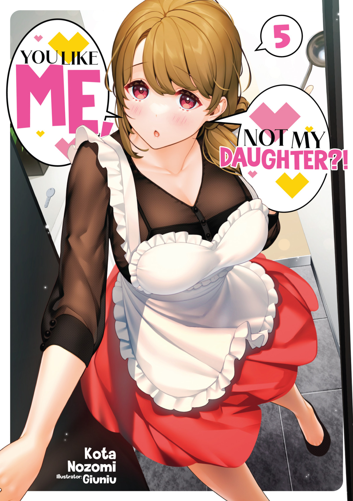 You Like Me Not My Daughter Volume 5 Kota Nozomi