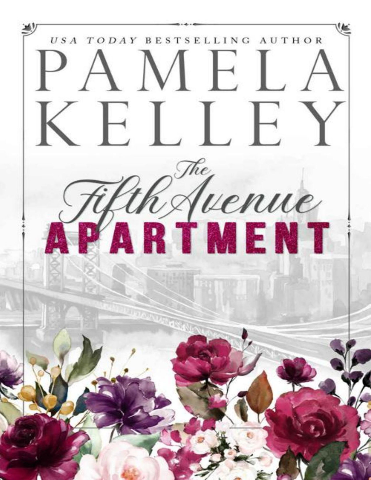 The Fifth Avenue Apartment Pamela M Kelley