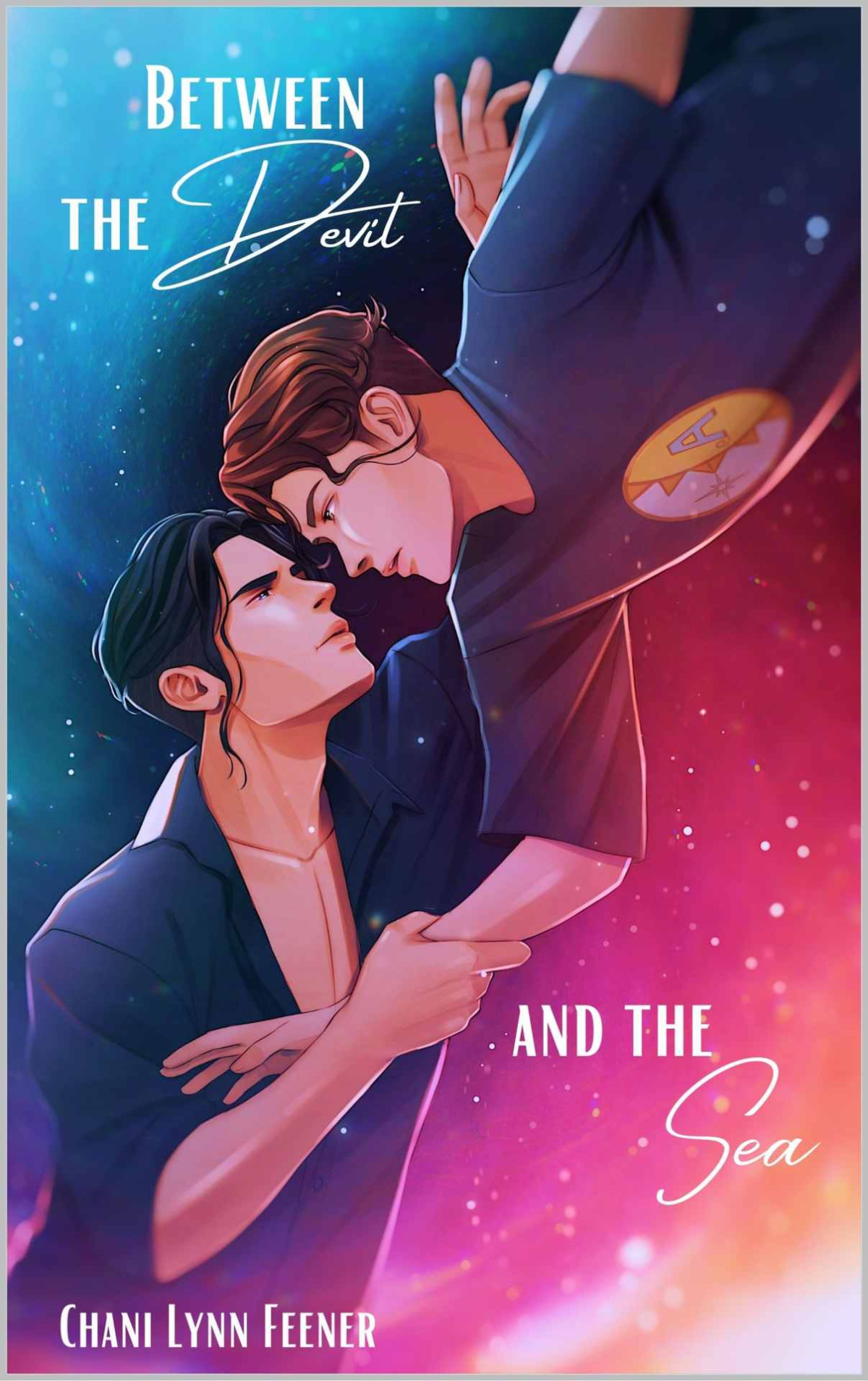 Between The Devil And The Sea Special Edition A Dark Mm Scifi Stalker Romance Chani Lynn Feener