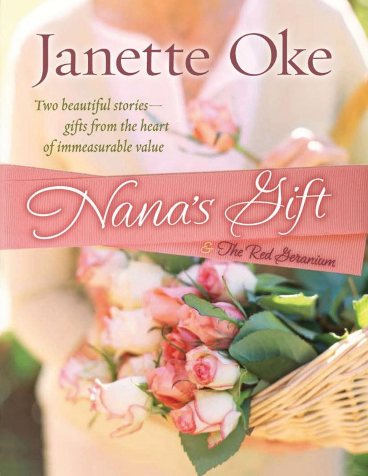 Nanas Gift The Red Geranium Janette Oke
