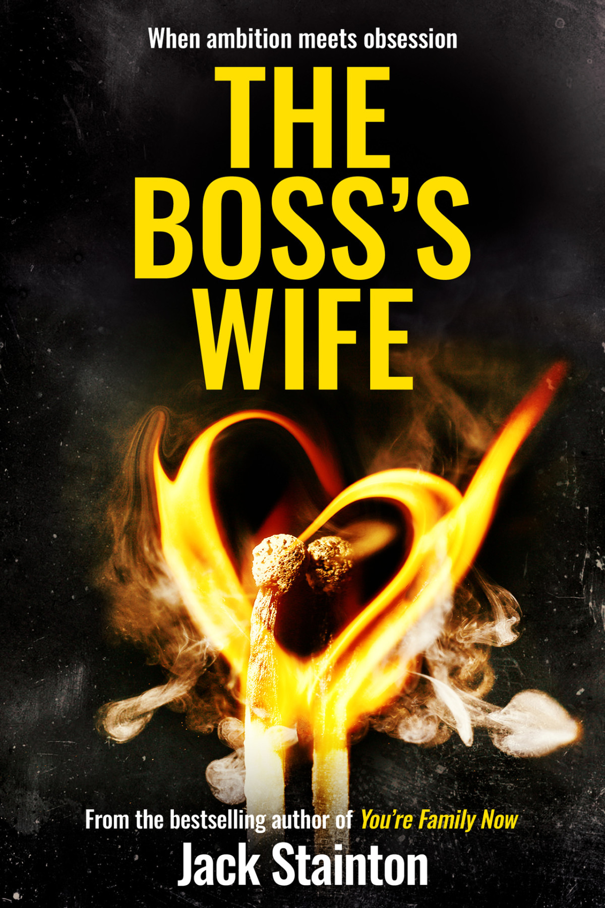 The Bosss Wife Twos Company Psychological Thriller Series Book 1 Jack Stainton
