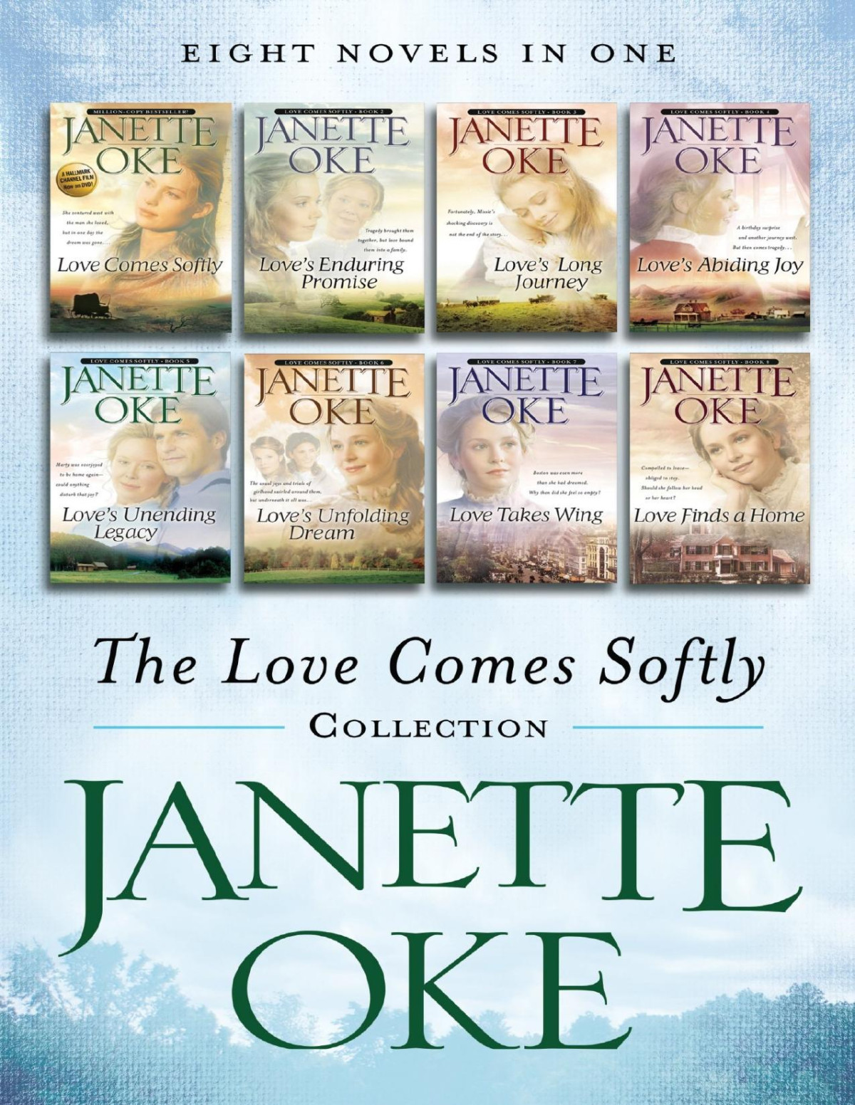 The Love Comes Softly Collection Janette Oke