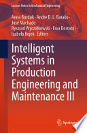 Intelligent Systems In Production Engineering And Maintenance Iii Anna Burduk