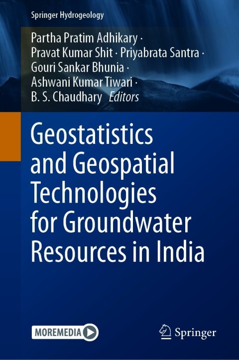 Geostatistics And Geospatial Technologies For Groundwater Resources In India 3rd Edition Partha Pratim Adhikary