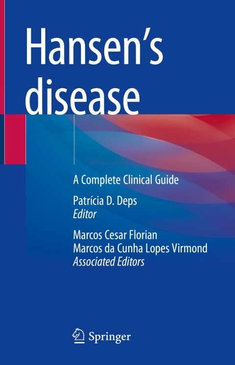 Hansens Disease A Complete Clinical Guide 6th Edition Patrcia D Deps