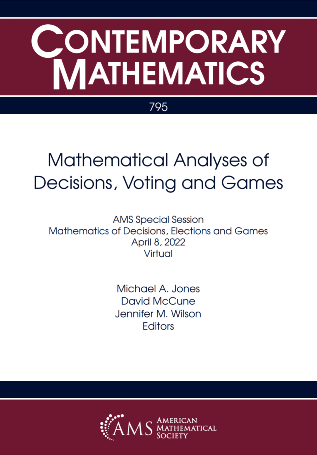 Mathematical Analyses Of Decisions Voting And Games Michael A Jones