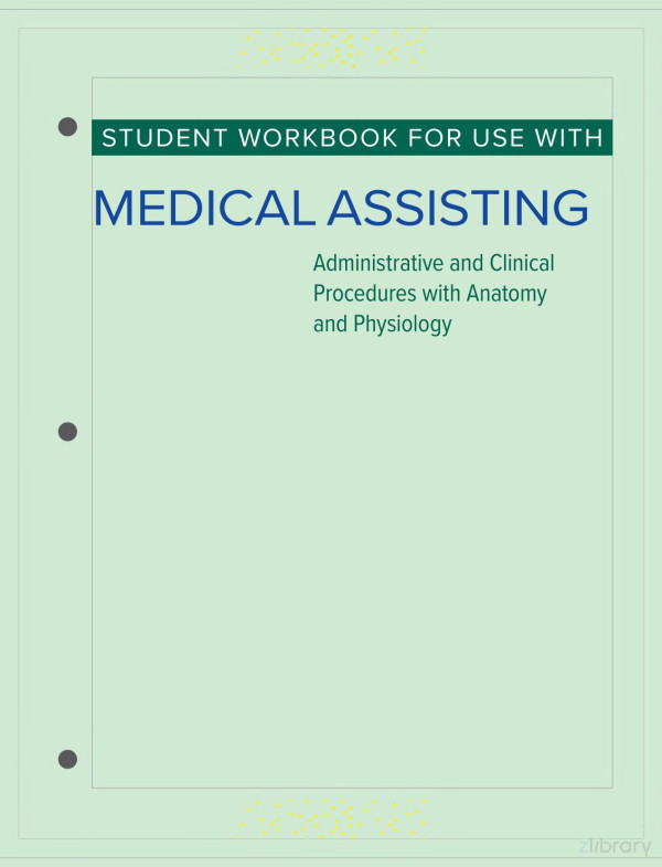 Student Workbook For Medical Assisting Administrative And Clinical Procedures May 17 20231264964501mcgraw Hill Kathryn A Booth