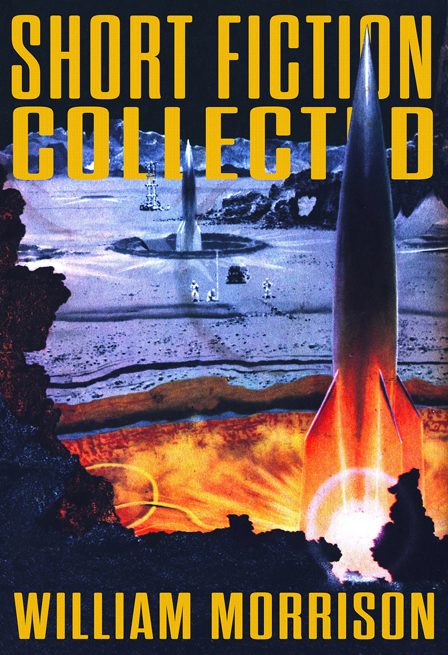 Short Fiction Collected 2024 Version William Morrison